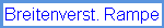 Breitenverst. Rampe